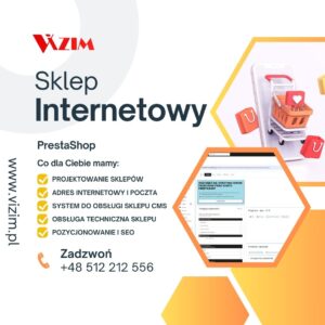 Sklep internetowy PrestaShop – Kompleksowe rozwiązanie dla Twojego biznesu online